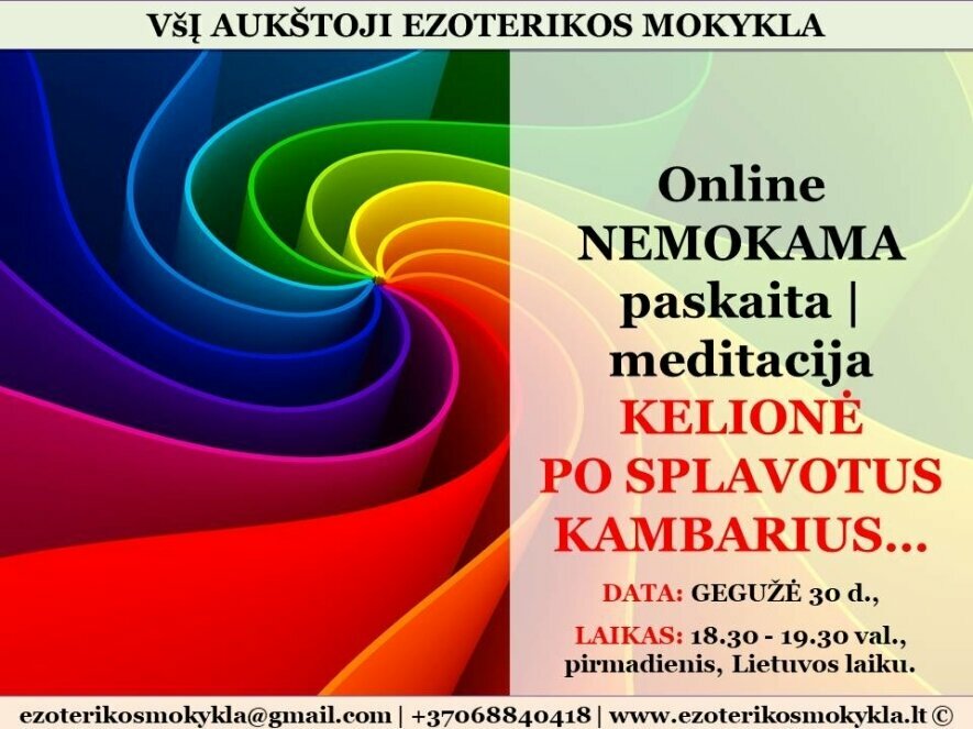 NEMOKAMA Online paskaita | meditacija - KELIONĖ PO SPLAVOTUS KAMBARIUS…