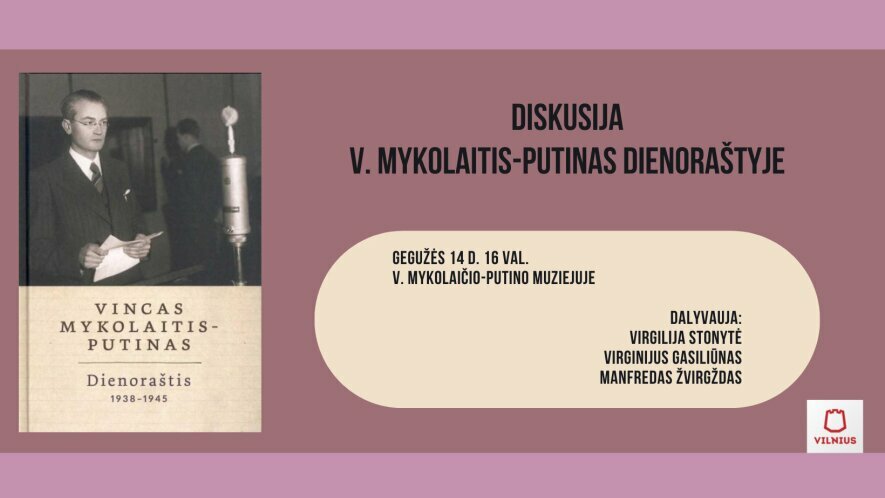 Vincas Mykolaitis-Putinas, Dienoraštis 1938–1945 | Diskusija