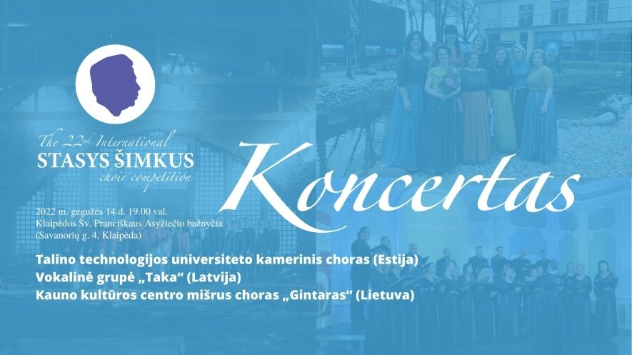 Tallinna Tehnikaülikooli Kammerkoor (EE) | Taka (LV) | Gintaras (LT) chorų koncertas Klaipėdoje