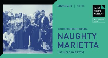  Victor Herbert opera „Naughty Marietta“ („Išdykėlė Marietta“) 