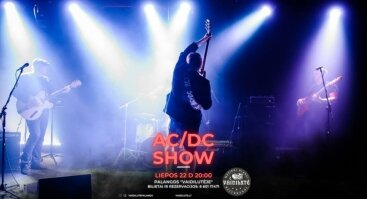 AC/DC SHOW | VAIDILUTĖ PALANGA