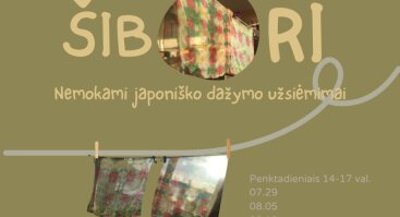 ŠIBORI – nemokami japoniško dažymo užsiėmimai