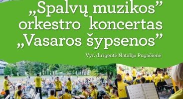 Nacionalinio "Spalvų muzikos" orkestro koncertas "Vasaros šypsenos"