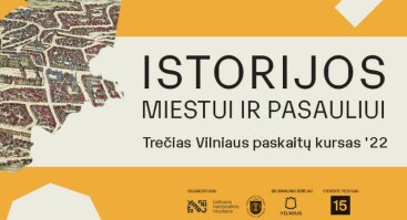 „Vilnius – miestas apguloje XIV–XV a.“ | Antanas Petrilionis | Istorijos miestui ir pasauliui