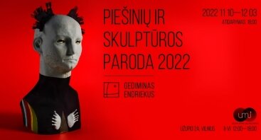 2022 / Gedimino Endriekaus piešinių ir skulptūros paroda
