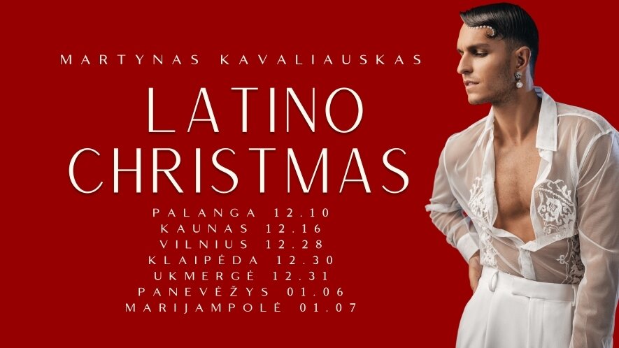 MARTYNAS KAVALIAUSKAS | LATINO CHRISTMAS SHOW