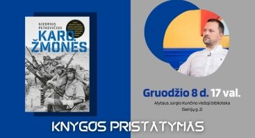 Knygos „Karo žmonės“ PRISTATYMAS II Giedrius Petkevičius