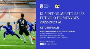 Klaipėdos universitetas – FC Suoliukas | Klaipėdos miesto salės futbolo pirmenybės | Ketvirtfinalis