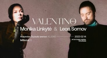 Leon Somov & Monika Linkytė - Valentino diena | Klaipėda