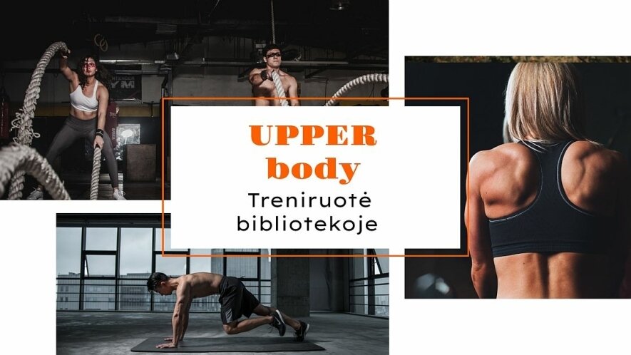 „Upper body“ treniruotė bibliotekoje