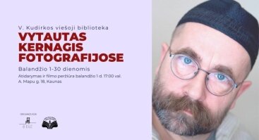 Paroda „Vytautas Kernagis fotografijose“