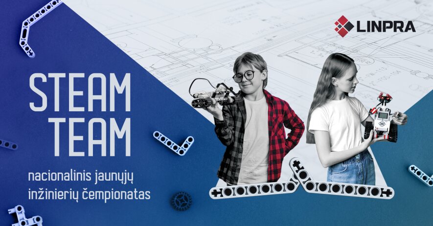 STEAM TEAM nacionalinis jaunųjų inžinierių čempionatas Vilniuje