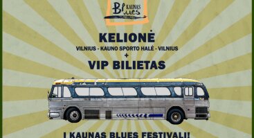 Kelionė į Kaunas Blues festivalį