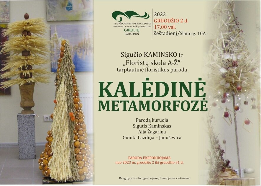 Floristikos parodą „Kalėdų metamorfozė“