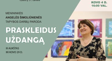 Menininkės Angelės Šimoliūnienės tapybos darbų parodos pristatymas