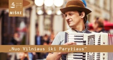 „Nuo Vilniaus iki Paryžiaus“