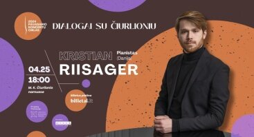 „Dialogai su Čiurlioniu“ | Kristian Riisager (Danija)