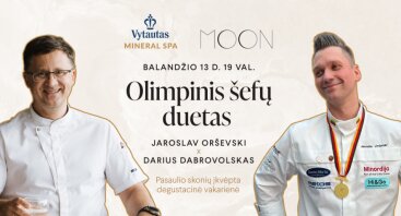 „Olimpinis šefų duetas“| Jaroslav Orševski ir Darius Dabrovolskas | Pasaulio skonių įkvėpta  6 patiekalų vakarienė
