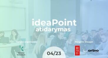„ideaPoint” atidarymas: studentams, verslui, startuoliams