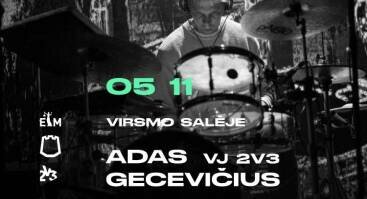 Adas Gecevičius & VJ 2v3 | Audiovizualinė žaibų drumaturgija