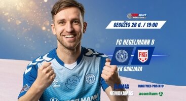 TOPsport Pirma lyga 11 turas: FC Hegelmann B x FK Garliava