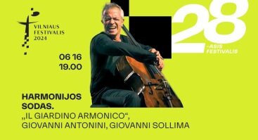 Vilniaus festivalis. Harmonijos sodas. „Il Giardino Armonico“, Giovanni Antonini, Giovanni Sollima