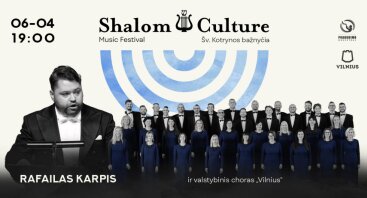 Rafailas Karpis ir valstybinis choras „Vilnius“ / Shalom Culture 