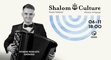 Bajano virtuozo iš Ukrainos Yevgenii Musijets koncertas Alytaus sinagogoje / Shalom Culture