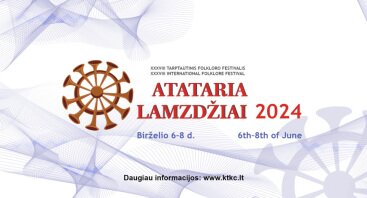 XXXVIII-asis tarptautinis folkloro festivalis „Atataria lamzdžiai 2024“