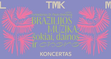 Koncertas „Brazilijos muzika: šokiai, dainos ir choro“ 