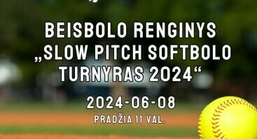 BEISBOLO RENGINYS "Slow Pitch softbolo turnyras 2024"