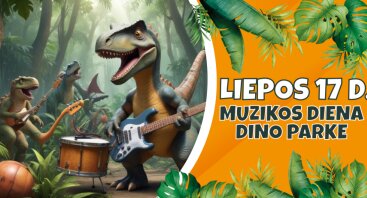 Muzikos diena Dino parke!