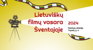 Lietuviškų filmų vasara Šventojoje