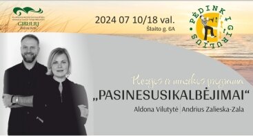 A. Vilutytės ir A. Zalieskos-Zalos dueto programa „Pasinesusikalbėjimai“
