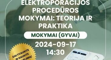 Elektroporacijos procedūros mokymai kosmetologams GYVAI