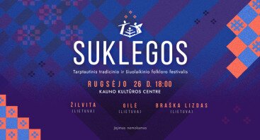 SUKLEGOS 2024 | Žilvita + Gilė + Braška Lizdas