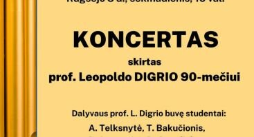 Koncertas, skirtas prof. Leopoldo DIGRIO 90-mečiui pažymėti