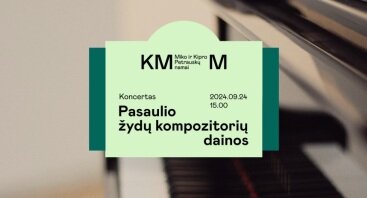 Koncertas „Pasaulio žydų kompozitorių dainos“