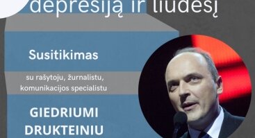 Rašytojo, žurnalisto, komunikacijos specialisto Giedriaus Drukteinio paskaita „Žydiško optimizmo pergalė – kaip įveikti lietuvišką depresiją ir liūdesį“ 