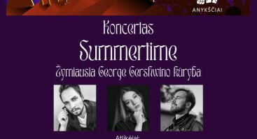 Koncertas „Summertime: žymiausia George Gershwin kūryba“