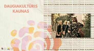 Kultūrų sodas 2024 | Ekskursija „Daugiakultūris Kaunas“