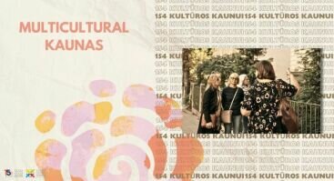 Kultūrų sodas 2024 | Tour “Multicultural Kaunas”