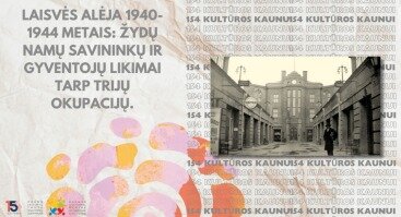 Kultūrų sodas 2024 | Laisvės alėja 1940-1944 metais