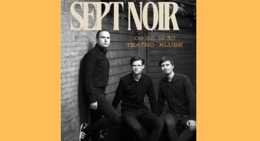 Nyderlandų džiazo trio Sept Noir + įpatingas svečias Galya Sky