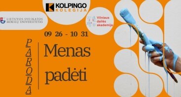 Tapybos darbų paroda „Menas padėti“