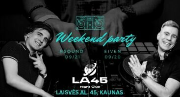 WEEKEND PARTY in LA45 night club