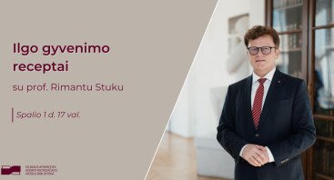 Paskaita „Ilgo gyvenimo receptai“ su prof. Rimantu Stuku