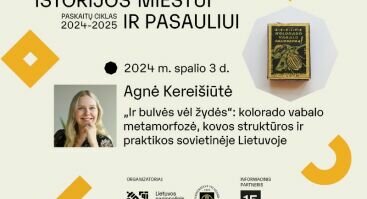 Agnės Kereišiūtės paskaita „Ir bulvės vėl žydės“: kolorado vabalo metamorfozė, kovos struktūros ir praktikos sovietinėje Lietuvoje“ | Istorijos miestui ir pasauliui