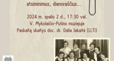 Doc. dr. Dalios Jakaitės paskaita „„Šatrijos“ draugija pagal šatrijiečių atsiminimus, dienoraščius...“