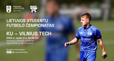 KU – VILNIUS TECH | Lietuvos studentų futbolo čempionatas